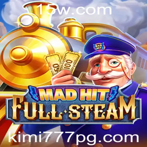 Explore o Mundo Emocionante de MadHitFullSteam com a Estratégia Definitiva kimi777